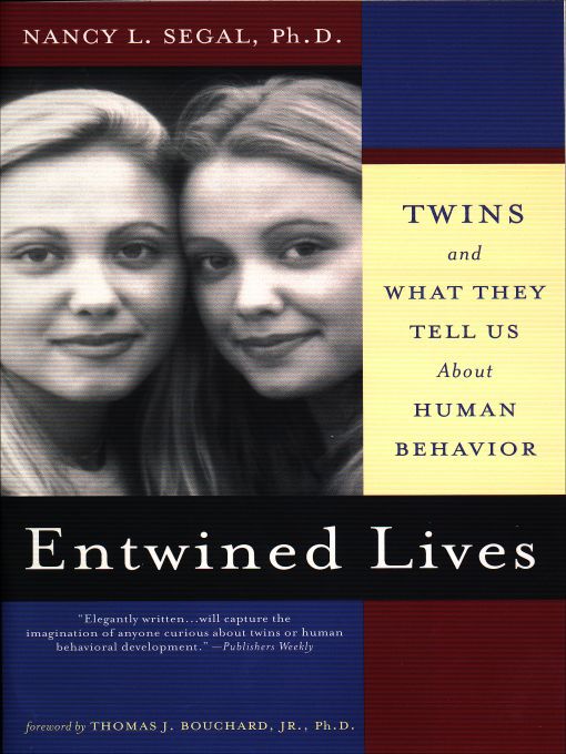 Title details for Entwined Lives by Nancy Segal - Available